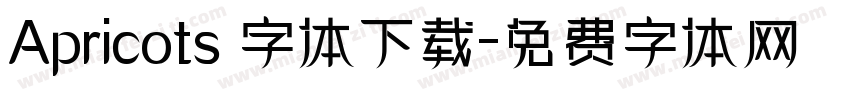 Apricots 字体下载字体转换